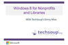 Windows 8 Demo for Nonprofits & Libraries